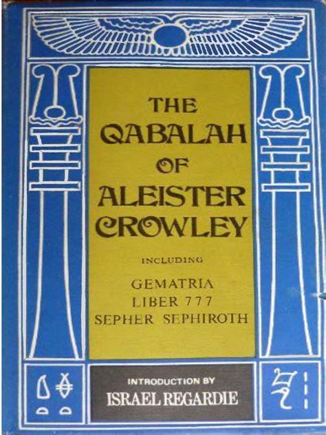 The Qabalah of Aleister Crowley .